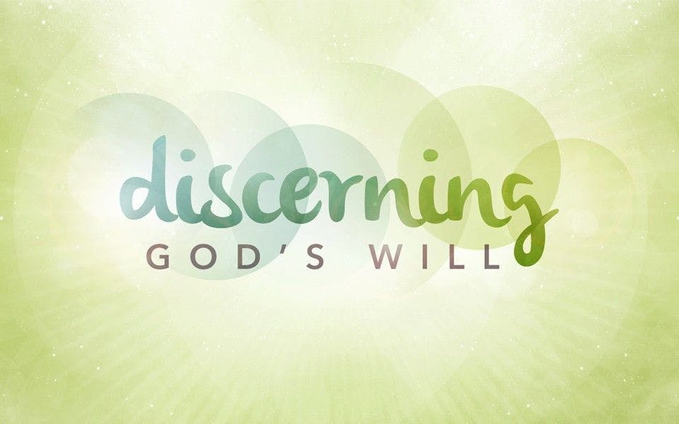 Discerning God's Will