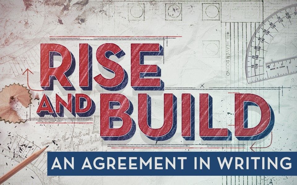 Rise & Build: An Agreement In Writing