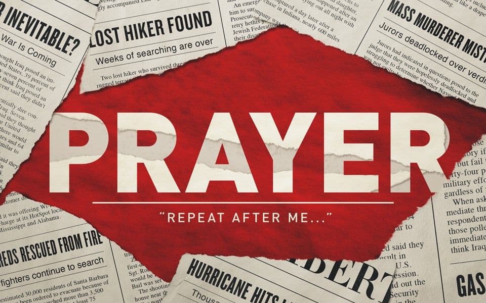 Prayer: Repeat After Me - Pt 3