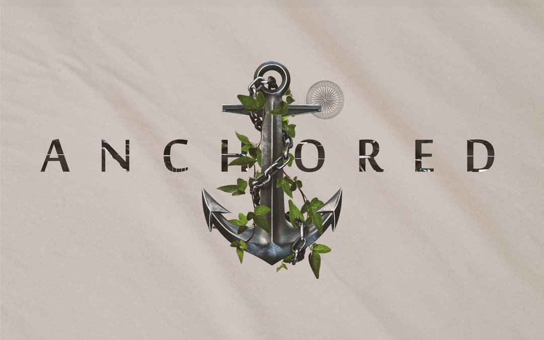 Anchored