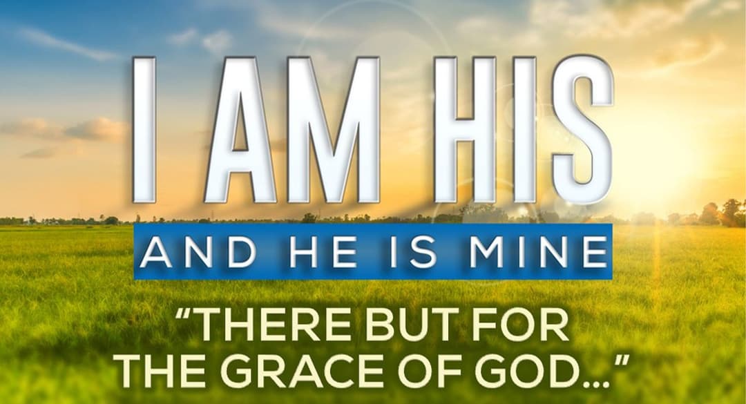 There But for the Grace of God