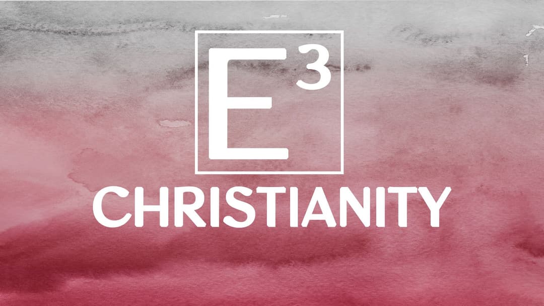 E3 Christianity