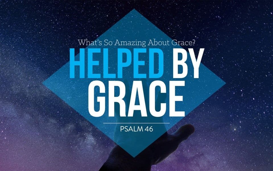Helped By Grace