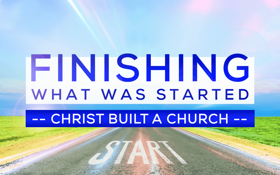 FWWS: Christ Built a Church