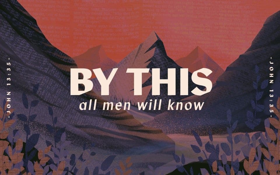By This All Men Will Know