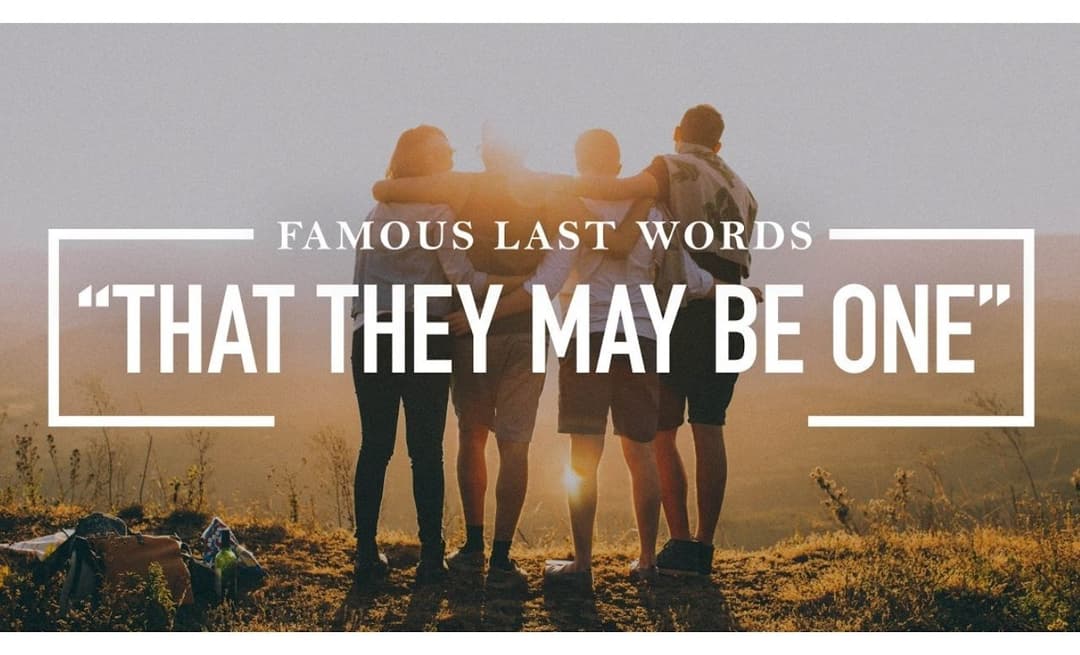 That They May Be One