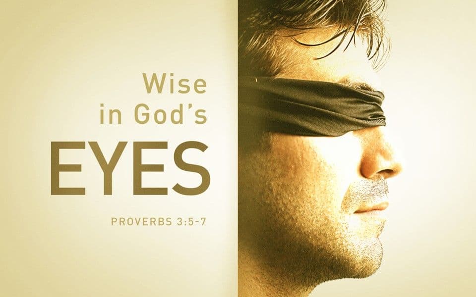 Wise in God's Eyes