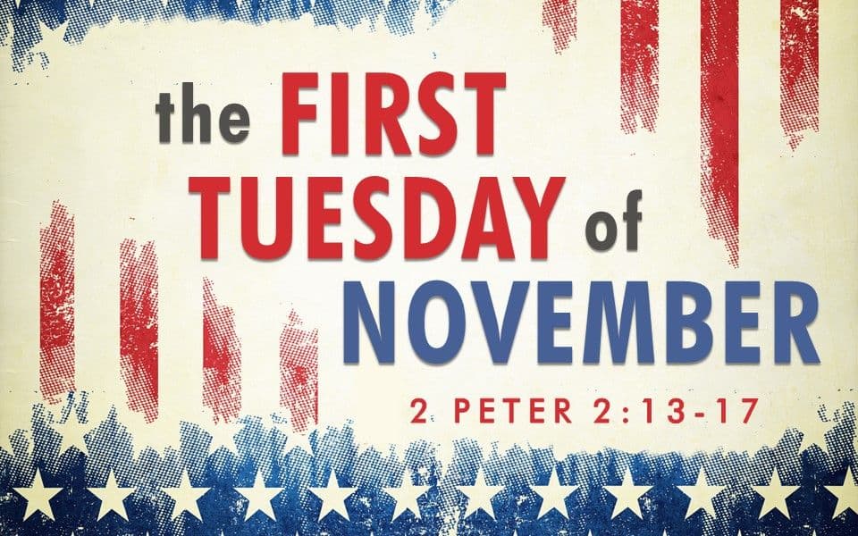 The First Tuesday in November