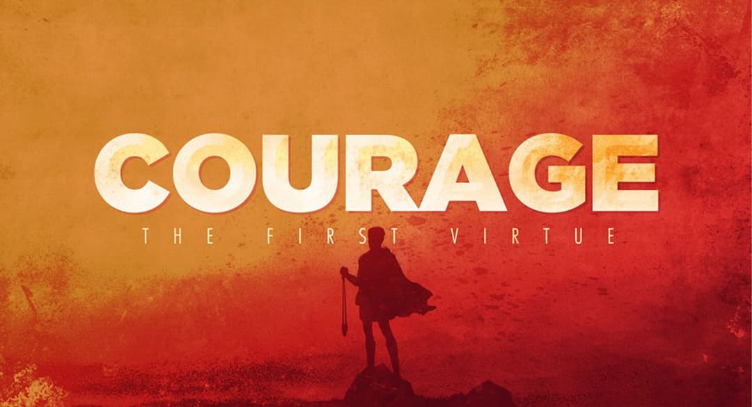 Courage