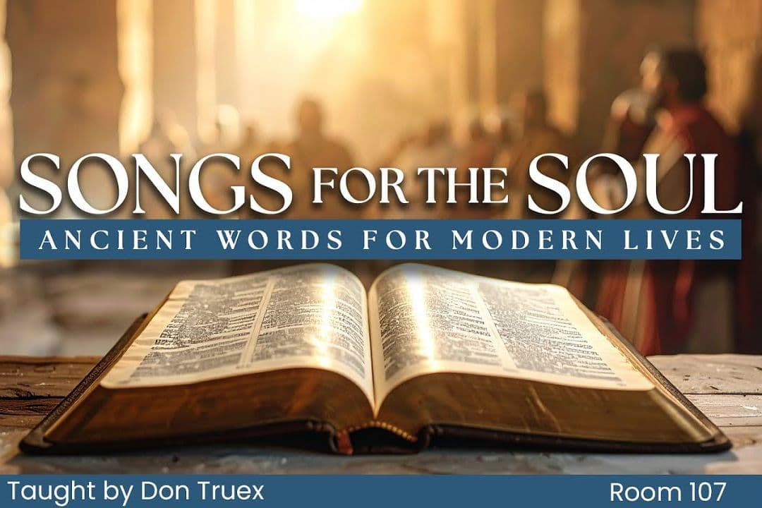 Songs for the Soul - Ancient Words for Modern Lives (10)